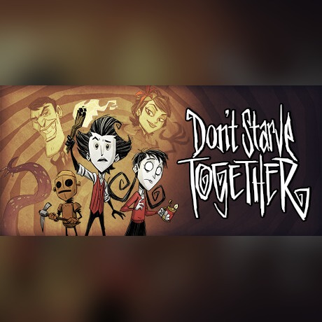 Don't Starve Together - 4GB